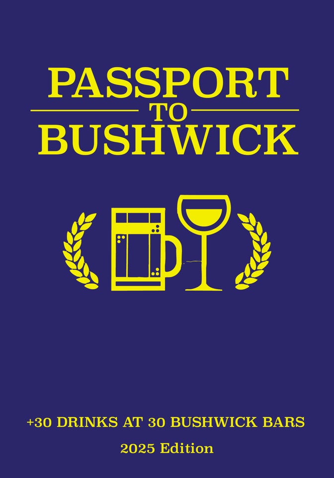 The 2025 Passport to Bushwick cover: gold type and a beer mug and wine glass between laurels on navy